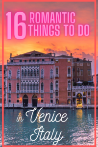 romantic things to do in Venice pin
