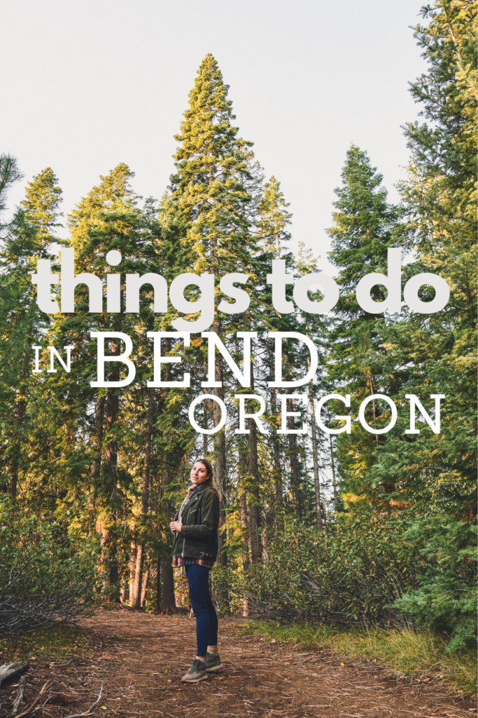 things to do in Bend Oregon pin