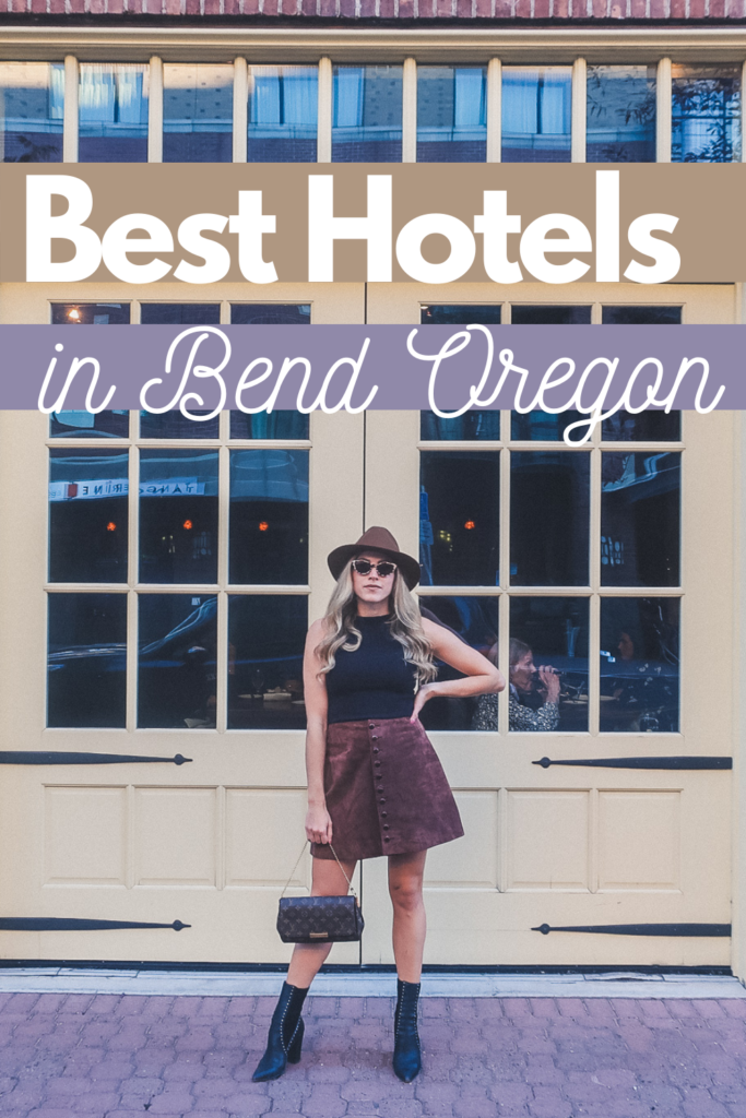 best hotels in Bend Oregon